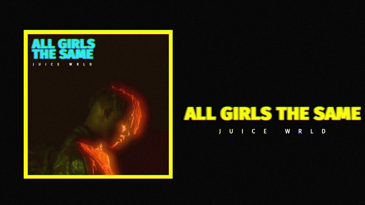 Makna lagu all girls same juice wrld